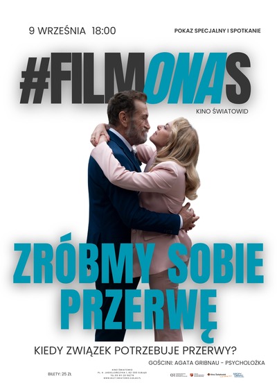 Plakat wydarzenia:  Zróbmy sobie przerwę   #filmONAs